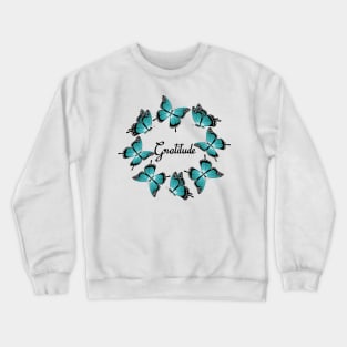 Gratitude - Blue Butterflies Crewneck Sweatshirt